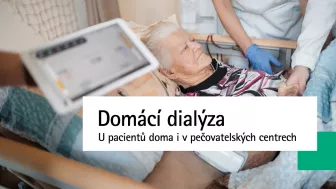 Domácí dialýza míří za pacienty i do pečovatelských center